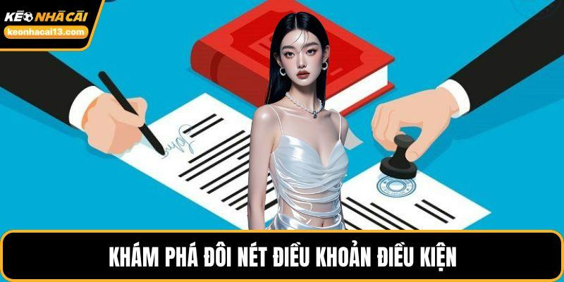 Khám phá đôi nét điều khoản điều kiện