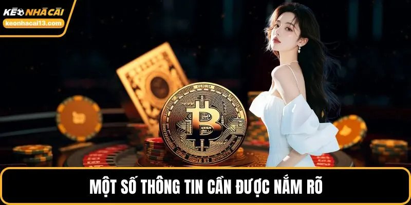 Một số thông tin cần được nắm rõ